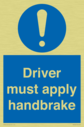 driver-must-apply-handbrake~